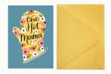 One Hot Mama - Card