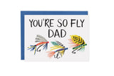 You're So Fly, Dad - Card