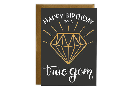 True Gem - Birthday Card